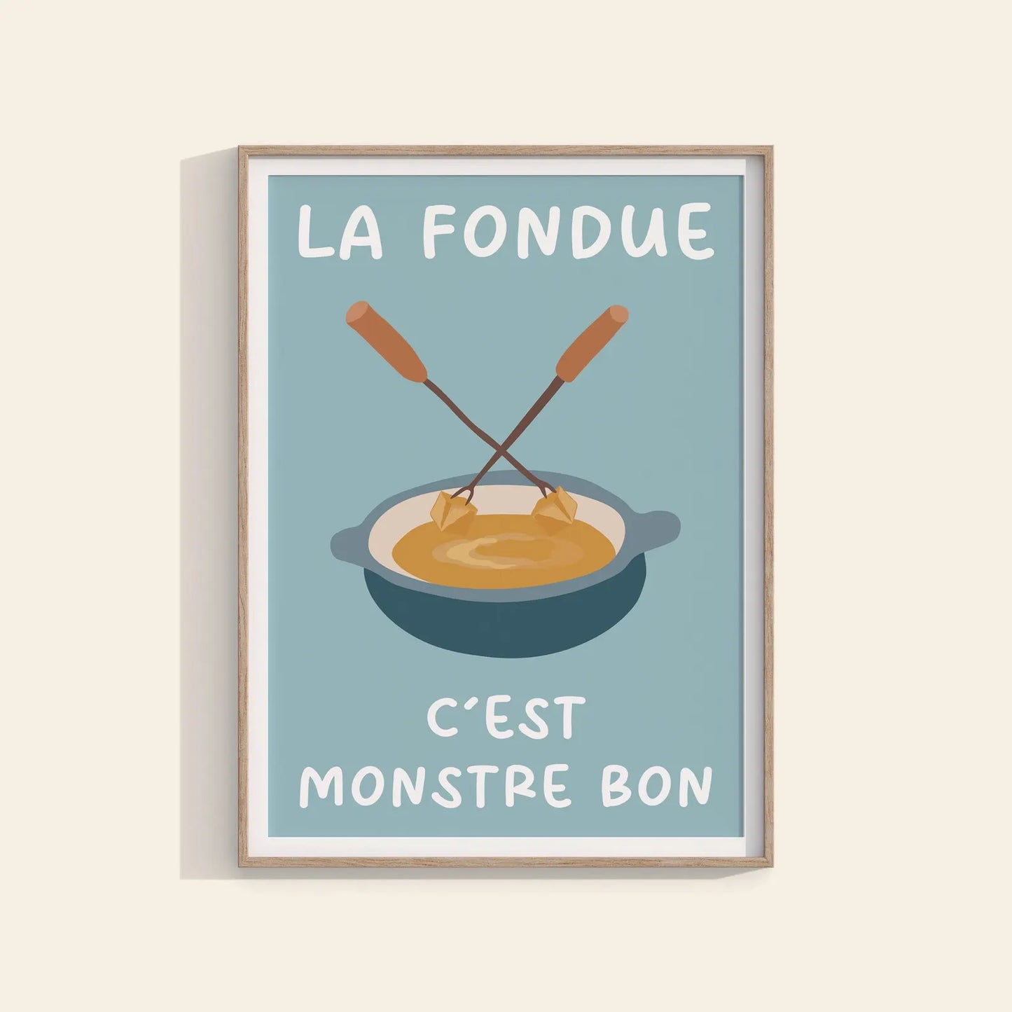 La fondue, c'est monstre bon - affiche