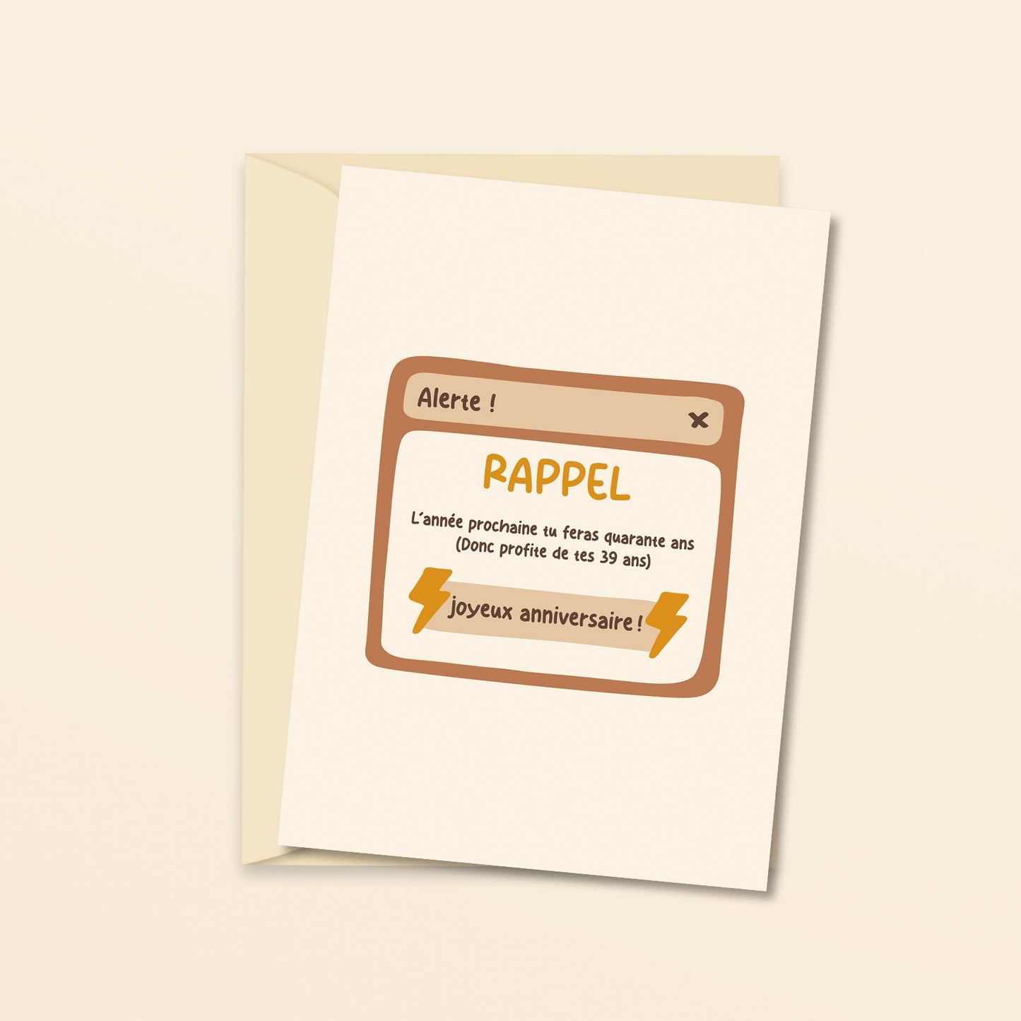 Rappel, tu n'as pas encore 40 ans - carte de voeux