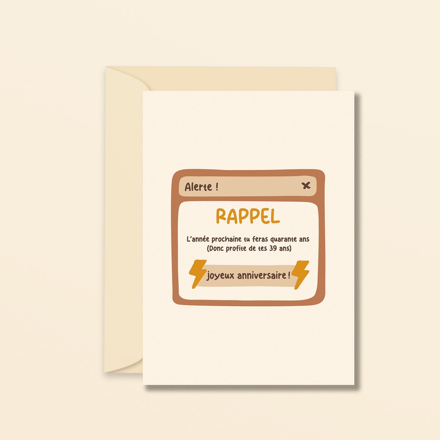 Rappel, tu n'as pas encore 40 ans - carte de voeux