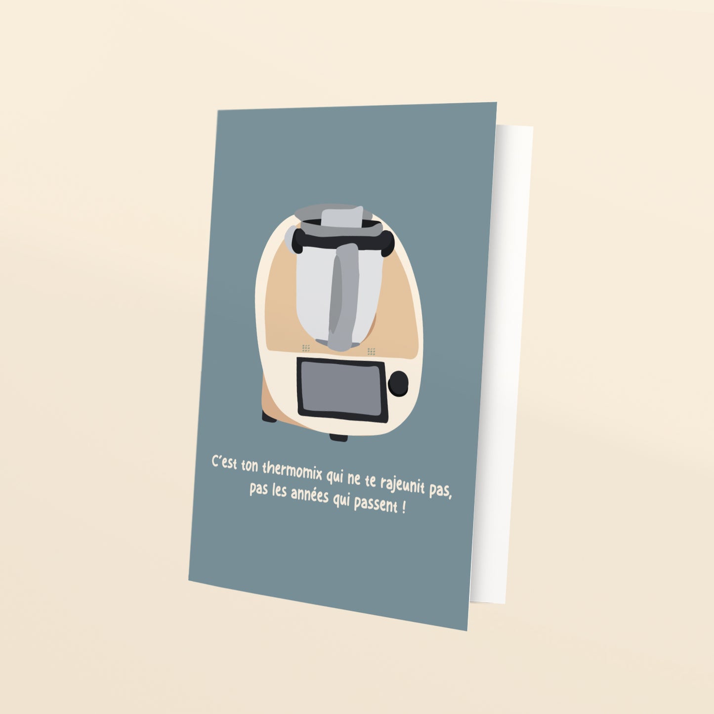 C'est ton thermomix qui ne te rajeunit pas - carte de voeux
