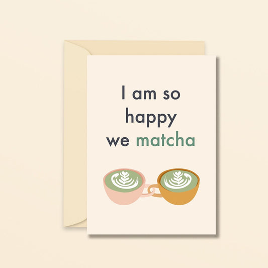 I am so happy we matcha - carte de voeux