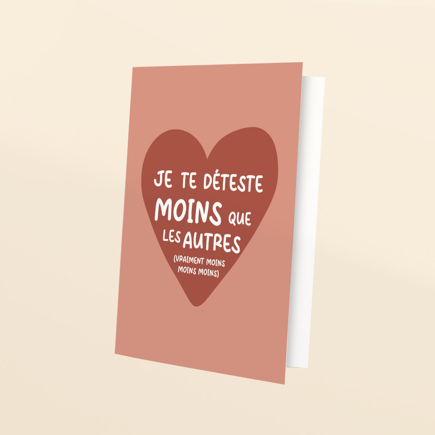 Je te déteste moins que les autres - carte de voeux